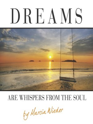 cover image of Dreams Are Whispers from the Soul
